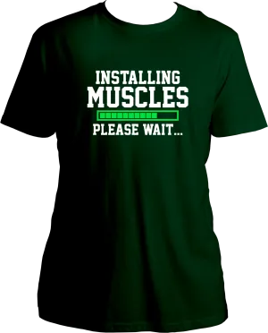 Installing Muscles Unisex T-Shirts